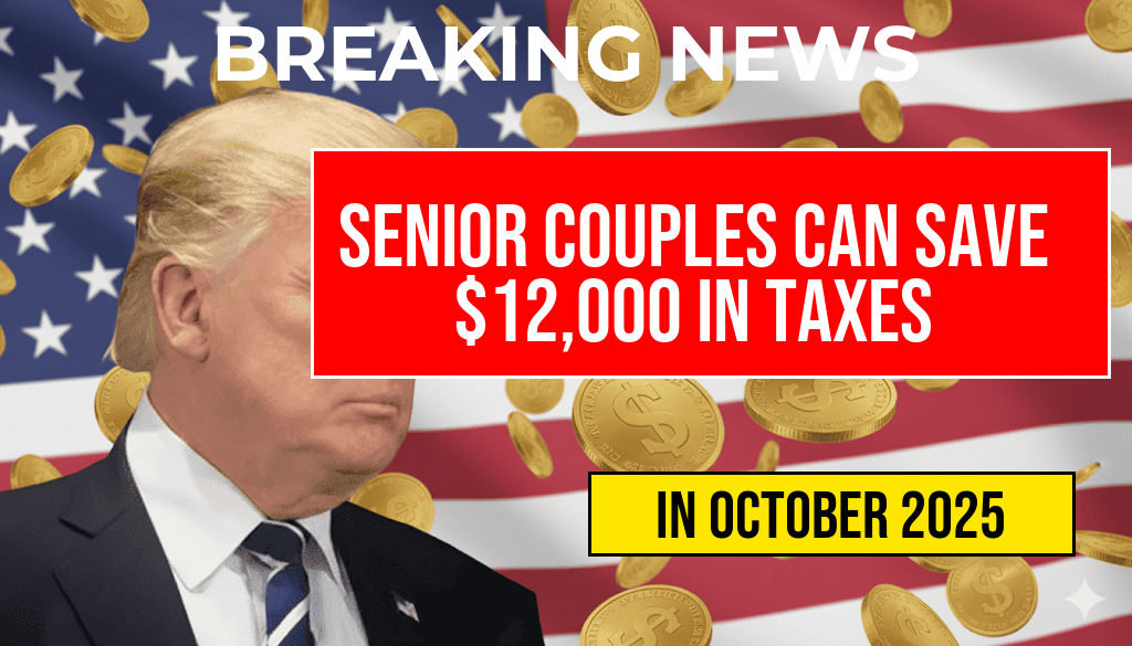 Married Senior Couples Can Reduce Taxable Income by Up to $12,000 with New Deduction Opportunity